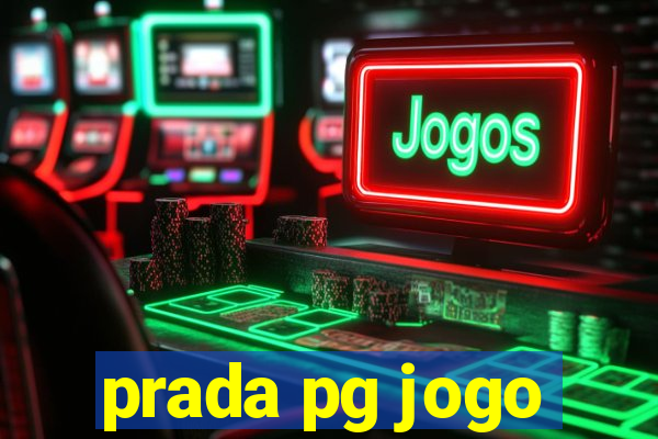 prada pg jogo